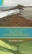 Modern Approaches to Fluvial Geomorphology