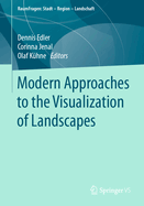 Modern Approaches to the Visualization of Landscapes