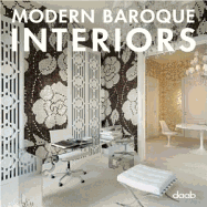 Modern Baroque Interiors