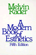 Modern Book of Esthetics - Rader, Melvin