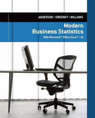 Modern Business Statistics with Microsoftexcel - Anderson, David R, and Sweeney, Dennis J, and Williams, Thomas A
