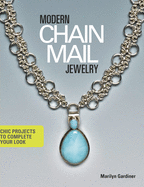 Modern Chain Mail Jewelry: Chic Projects to Complete Your Look