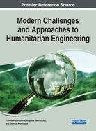 Modern Challenges and Approaches to Humanitarian Engineering