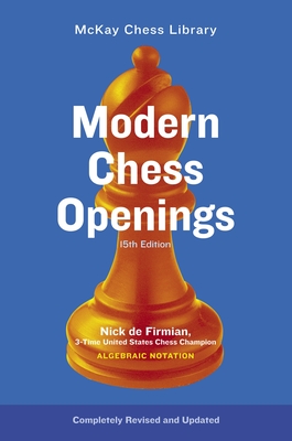 Modern Chess Openings: MC0-15 - De Firmian, Nick