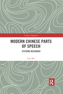 Modern Chinese Parts of Speech: Systems Research