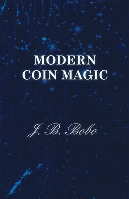 Modern Coin Magic - Bobo, J B