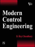 Modern Control Engineering - Choudhury, D. Roy