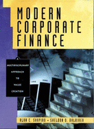 Modern Corporate Finance: An Interdisciplinary Approach to Value Creation