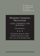 Modern Criminal Procedure: Cases, Comments, & Questions
