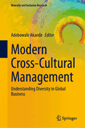 Modern Cross-Cultural Management: Understanding Diversity in Global Business