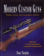 Modern Custom Guns