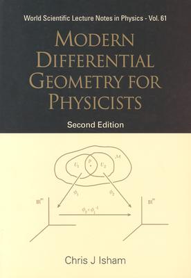 Modern Differential Geometry for Physicists (2nd Edition) - Isham, Chris J