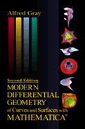 Modern Differential Geometry of Curves and Surfaces with Mathematica, Second Edition