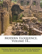 Modern Eloquence, Volume 14