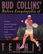 Modern Encyclopaedia of Tennis - Collins, Bud (Editor), and Hollander, Zander (Editor)