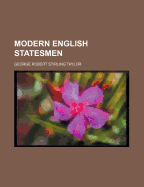 Modern English Statesmen