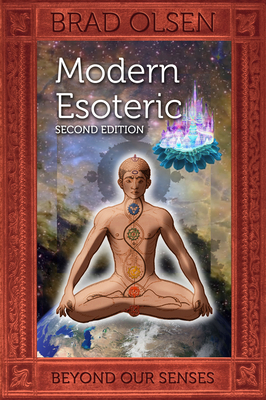 Modern Esoteric: Beyond Our Senses - Olsen, Brad