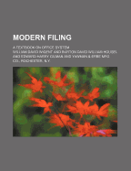 Modern Filing: A Textbook on Office System