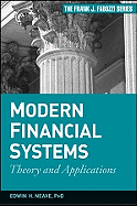 Modern Financial Systems: Theory and Applications