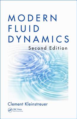 Modern Fluid Dynamics - Kleinstreuer, Clement