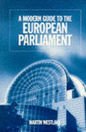 Modern Guide to the European Parliament