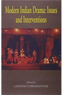 Modern Indian Drama: Issues & Interventions August/Septembor/October Release