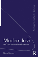 Modern Irish: A Comprehensive Grammar