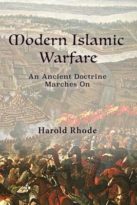 Modern Islamic Warfare - Rhode, Harold