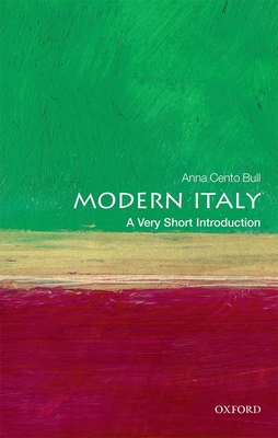 Modern Italy: A Very Short Introduction - Bull, Anna Cento