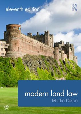 Modern Land Law - Dixon, Martin