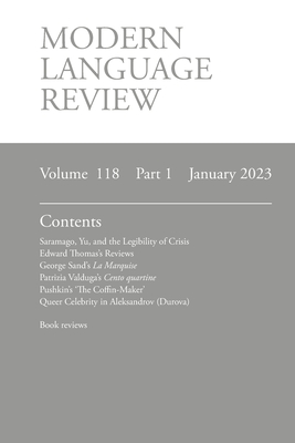 Modern Language Review (118: 1) January 2023 - O'Meara, Lucy (Editor)