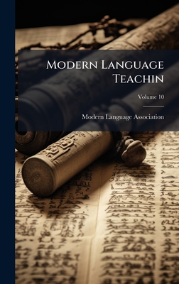 Modern Language Teachin - Modern Language Association (Great Br (Creator)