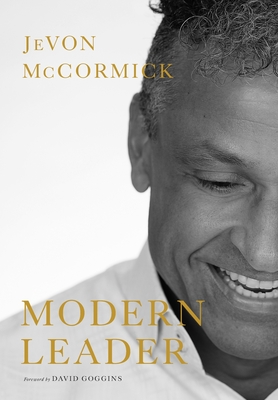Modern Leader - McCormick, JeVon, and Goggins, David (Foreword by)