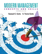 Modern Management: Concepts and Skills Plus 2014 Mymanagementlab with Pearson Etext -- Access Card Package