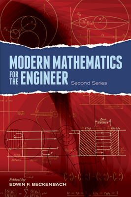 Modern Mathematics for the Engineer: Second Series - Beckenbach, Edwin F (Editor), and Hestenes, Magnus R (Introduction by)