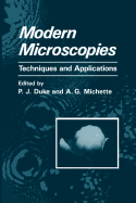 Modern Microscopies: Techniques and Applications