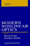 Modern Nonlinear Optics - Evans, Myron (Editor)