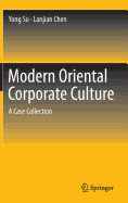 Modern Oriental Corporate Culture: A Case Collection