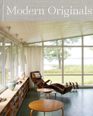 Modern Originals: At Home with Midcentury European Designers - Williamson, Leslie