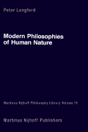 Modern Philosophies of Human Nature: Their Emergence from Christian Thought
