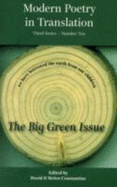 Modern Poetry in Translation: The Big Green Issue