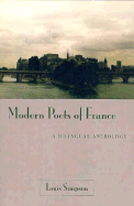 Modern Poets of France: A Bilingual Anthology