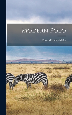 Modern Polo - Miller, Edward Darley