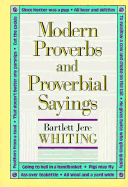 Modern Proverbs and Proverbial Sayings