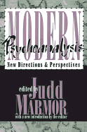 Modern Psychoanalysis: New Directions and Perspectives