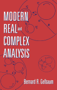 Modern Real and Complex Analysis