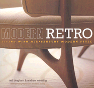 Modern Retro: Living with Mid-Century Modern Style