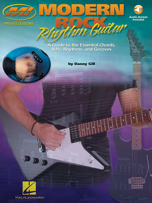 Modern Rock Rhythm Guitar - Gill, Danny (Composer)