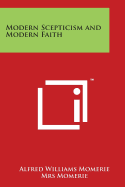 Modern Scepticism and Modern Faith