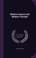 Modern Science and Modern Thought